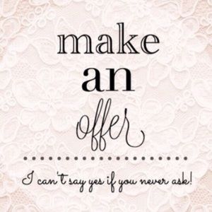 Make me an offer on anything :)